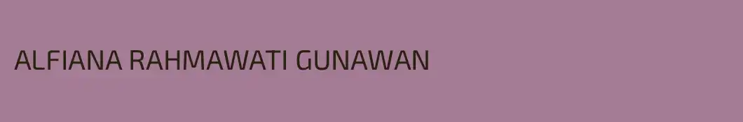 ALFIANA RAHMAWATI GUNAWAN